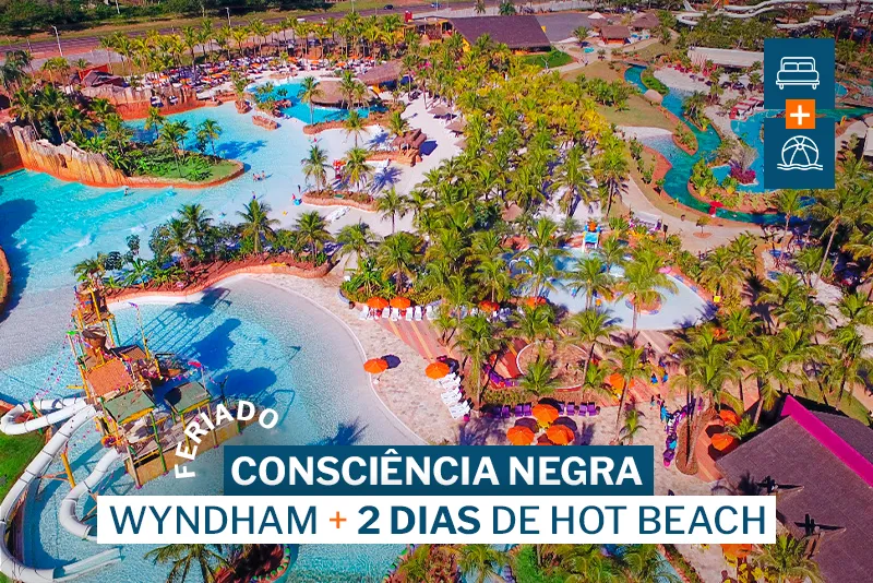 Pacote Consciência Negra Wyndham Olímpia